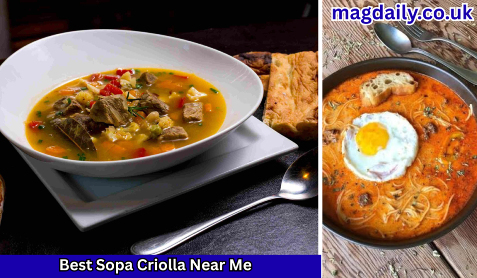 Best Sopa Criolla Near Me